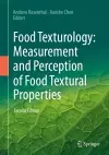 Food Texturology: Measurement and Perception of Food Textural Properties cover
