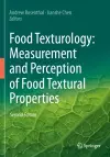Food Texturology: Measurement and Perception of Food Textural Properties cover