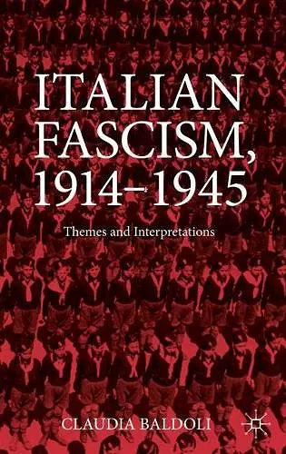 Italian Fascism, 1914-1945 cover