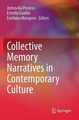 Collective Memory Narratives in Contemporary Culture cover