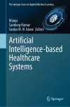 Artificial Intelligence-based Healthcare Systems cover