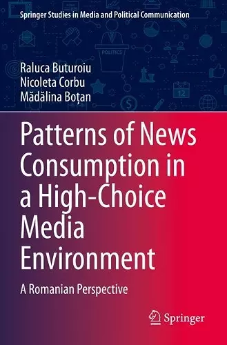 Patterns of News Consumption in a High-Choice Media Environment cover