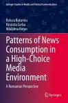 Patterns of News Consumption in a High-Choice Media Environment cover