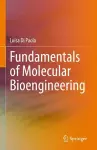 Fundamentals of Molecular Bioengineering cover