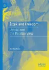 Žižek and Freedom cover