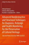 Advanced Nondestructive and Structural Techniques for Diagnosis, Redesign and Health Monitoring for the Preservation of Cultural Heritage cover