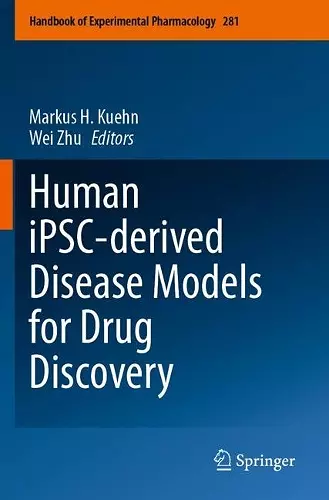 Human iPSC-derived Disease Models for Drug Discovery cover