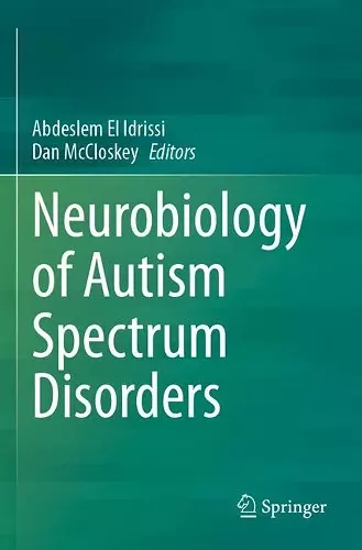 Neurobiology of Autism Spectrum Disorders cover