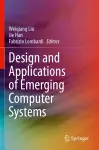 Design and Applications of Emerging Computer Systems cover