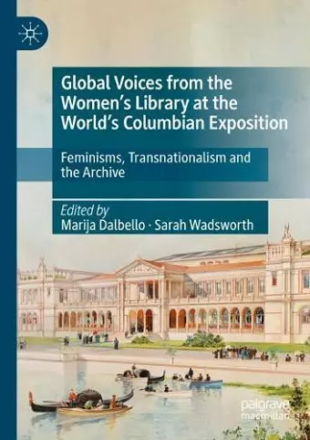 Global Voices from the Women’s Library at the World’s Columbian Exposition cover
