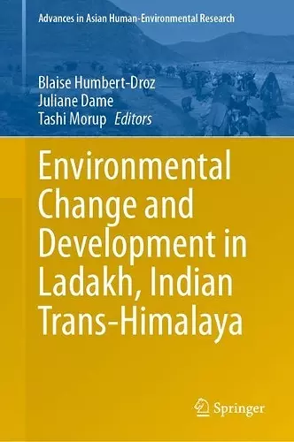 Environmental Change and Development in Ladakh, Indian Trans-Himalaya cover