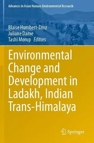 Environmental Change and Development in Ladakh, Indian Trans-Himalaya cover