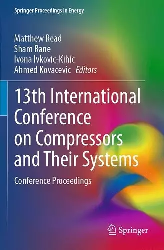 13th International Conference on Compressors and Their Systems cover