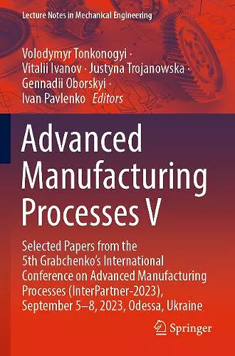Advanced Manufacturing Processes V cover