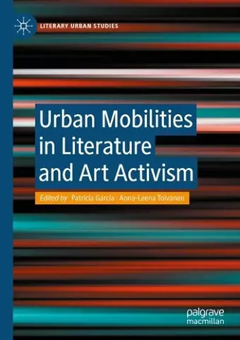 Urban Mobilities in Literature and Art Activism cover