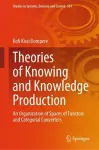 Theories of Knowing and Knowledge Production cover