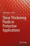 Shear Thickening Fluids in Protective Applications cover