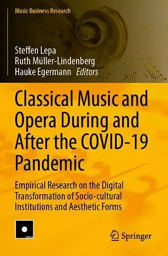 Classical Music and Opera During and After the COVID-19 Pandemic cover