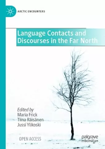 Language Contacts and Discourses in the Far North cover