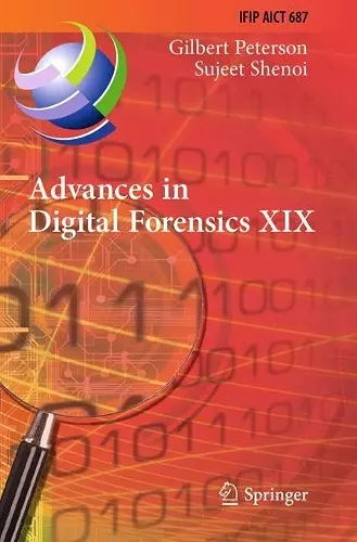 Advances in Digital Forensics XIX cover