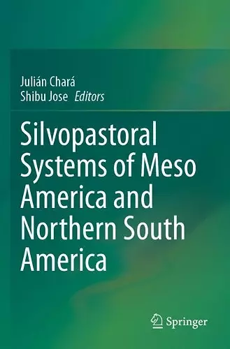 Silvopastoral systems of Meso America and Northern South America cover