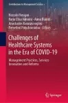 Challenges of Healthcare Systems in the Era of COVID-19 cover