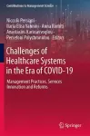 Challenges of Healthcare Systems in the Era of COVID-19 cover