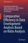 Comparative Efficiency in Data Envelopment Analysis Based on Ratio Analysis cover