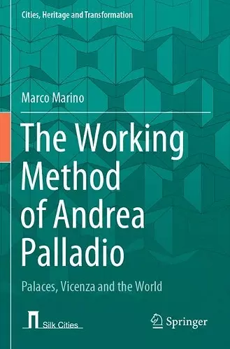 The Working Method of Andrea Palladio cover