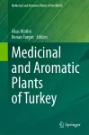 Medicinal and Aromatic Plants of Turkey cover