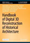 Handbook of Digital 3D Reconstruction of Historical Architecture cover