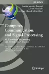 Computer, Communication, and Signal Processing. AI, Knowledge Engineering and IoT for Smart Systems cover