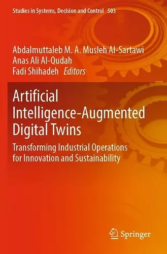 Artificial Intelligence-Augmented Digital Twins cover