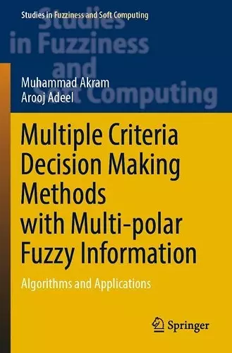 Multiple Criteria Decision Making Methods with Multi-polar Fuzzy Information cover