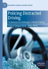 Policing Distracted Driving cover