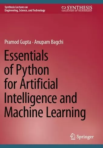 Essentials of Python for Artificial Intelligence and Machine Learning cover