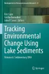Tracking Environmental Change Using Lake Sediments cover