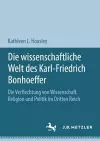 Die wissenschaftliche Welt des Karl-Friedrich Bonhoeffer cover