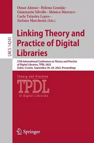 Linking Theory and Practice of Digital Libraries cover