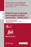 Medical Image Computing and Computer Assisted Intervention – MICCAI 2023 cover