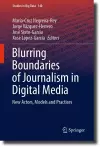 Blurring Boundaries of Journalism in Digital Media cover