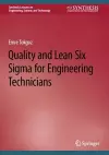 Quality and Lean Six Sigma for Engineering Technicians cover