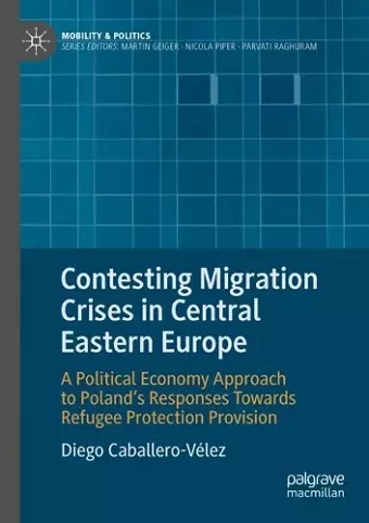 Contesting Migration Crises in Central Eastern Europe cover