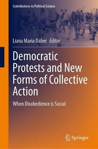 Democratic Protests and New Forms of Collective Action cover