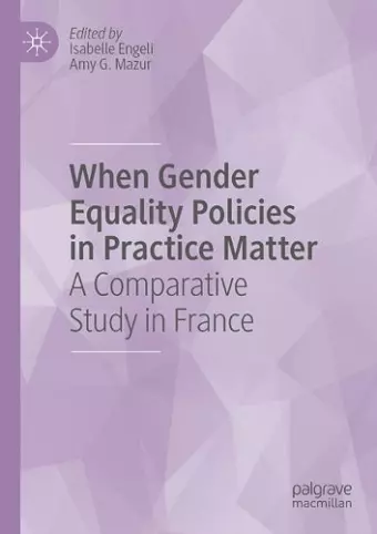 When Gender Equality Policies in Practice Matter cover