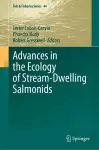 Advances in the Ecology of Stream-Dwelling Salmonids cover