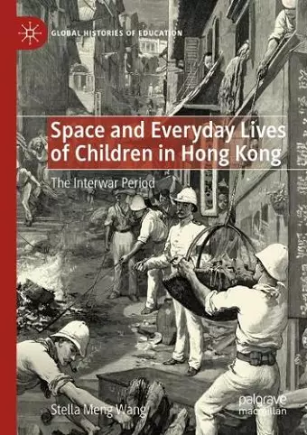 Space and Everyday Lives of Children in Hong Kong cover