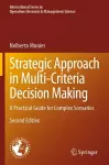 Strategic Approach in Multi-Criteria Decision Making cover