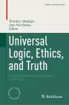 Universal Logic, Ethics, and Truth cover