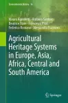 Agricultural Heritage Systems in Europe, Asia, Africa, Central and South America cover